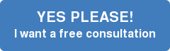 YES PLEASE! I want a free consultation